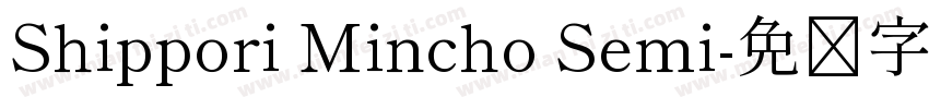 Shippori Mincho Semi字体转换